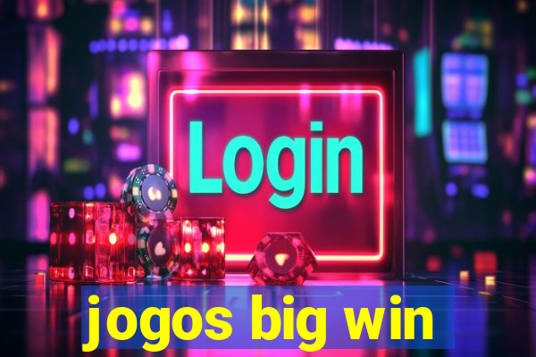 jogos big win